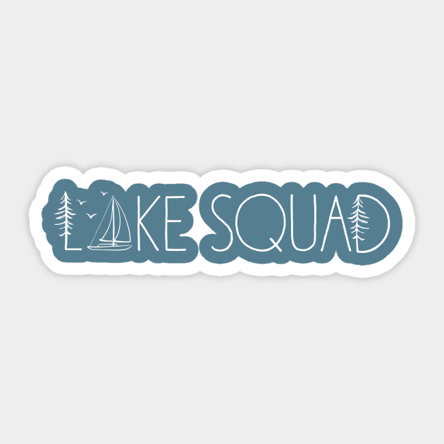 LAKE SQUAD Sticker by GreatLakesLocals